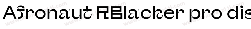 Afronaut RBlacker pro display conde字体转换